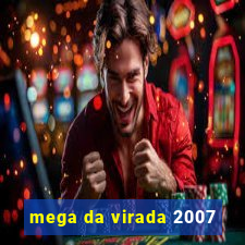 mega da virada 2007